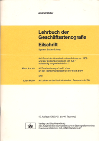 «Lehrbuch der Geschäftsstenografie (Eilschrift)»
