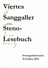 «Viertes Sanggaller Steno-Lesebuch», «Kurzgeschichten in Steno»