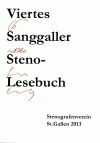 «Viertes Sanggaller Steno-Lesebuch», «Kurzgeschichten in Steno»